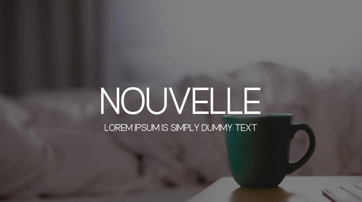 Nouvelle Font Family