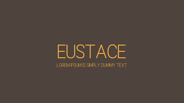 Eustace Font Family