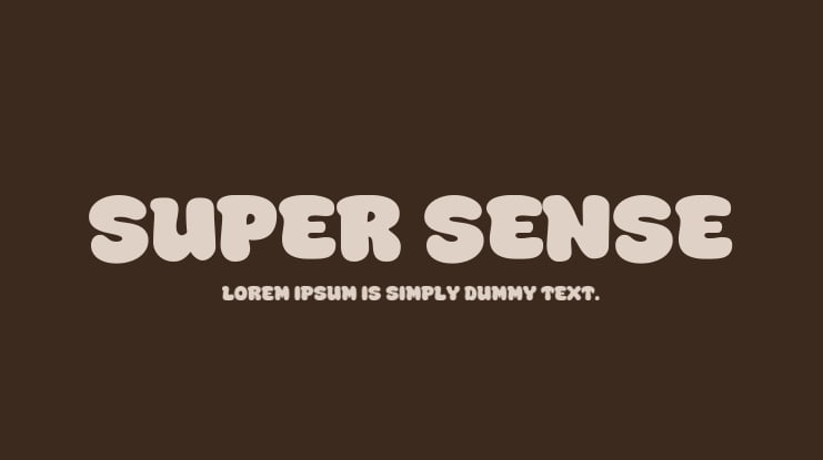 Super Sense Font