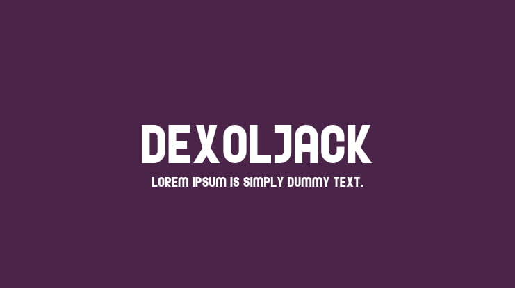 Dexoljack Font Family