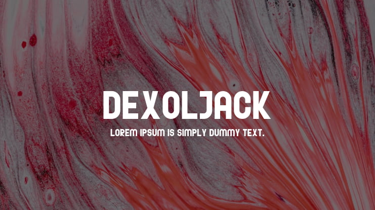 Dexoljack Font Family