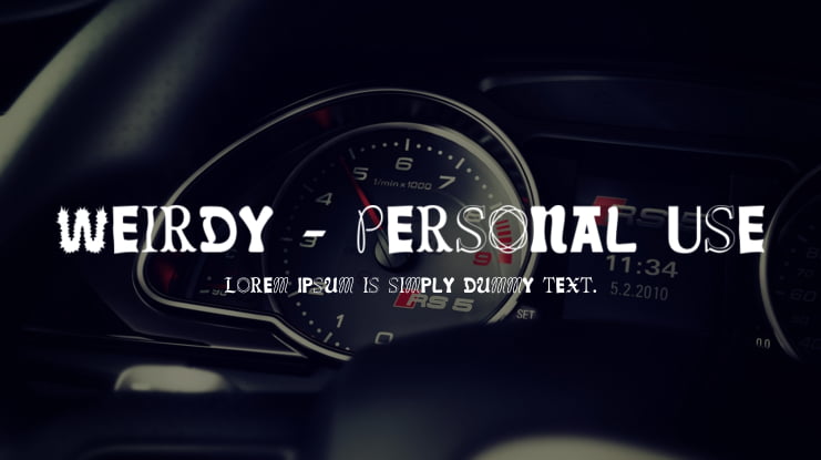 Weirdy - Personal Use Font