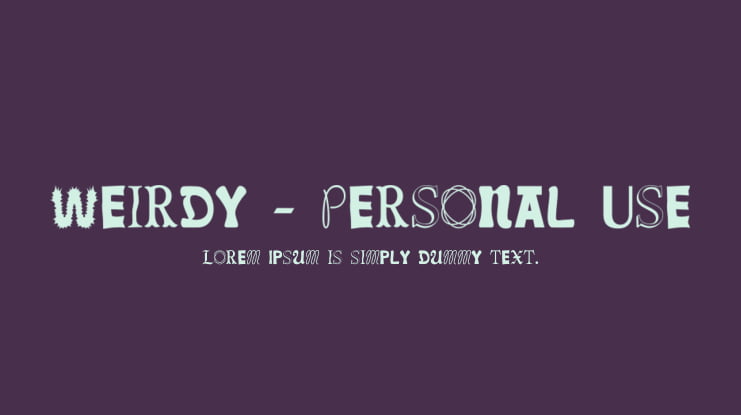 Weirdy - Personal Use Font