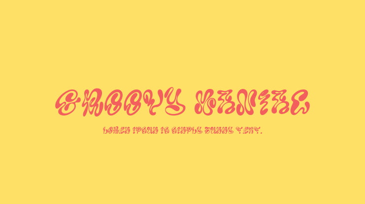 Groovy Maniac Font