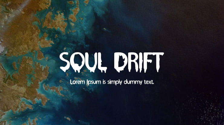 SOUL DRIFT Font