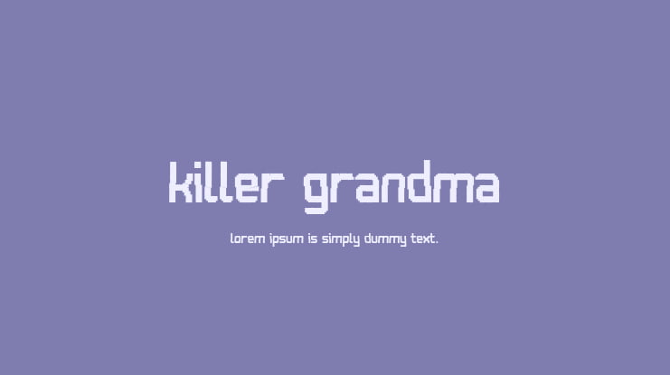 Killer Grandma Font