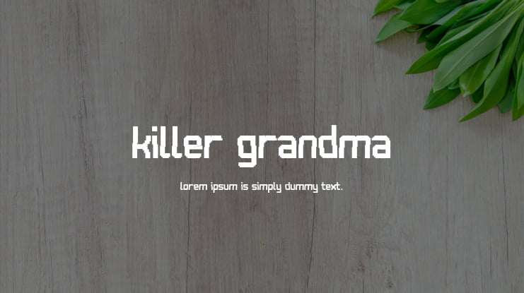 Killer Grandma Font