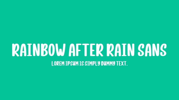 Rainbow After Rain Sans Font Family