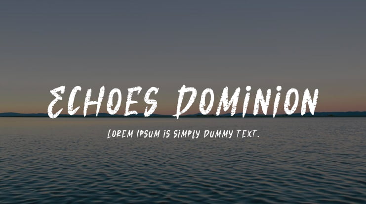 Echoes Dominion Font