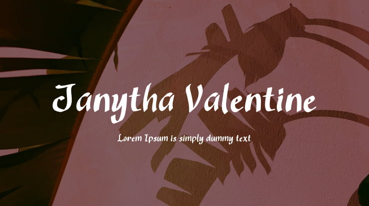 Janytha Valentine Font