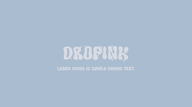 DROPINK Font