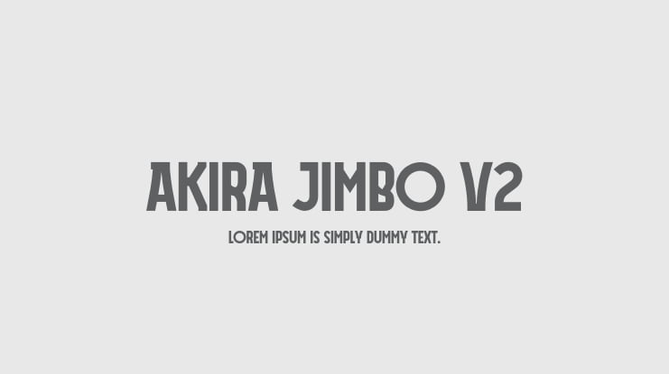 Akira Jimbo V2 Font Family