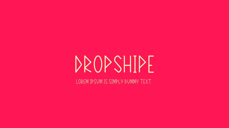 Dropshipe Font