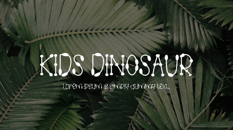 KIDS DINOSAUR Font