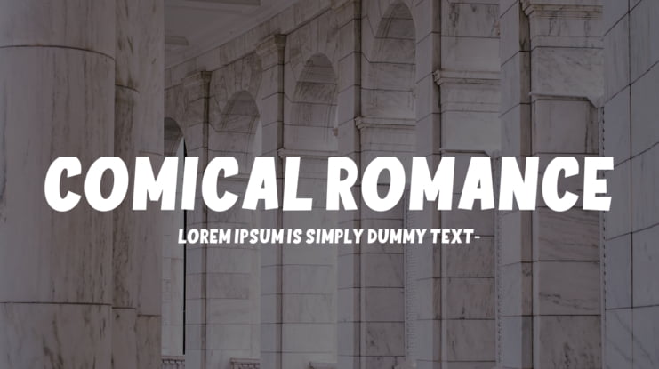 COMICAL ROMANCE Font