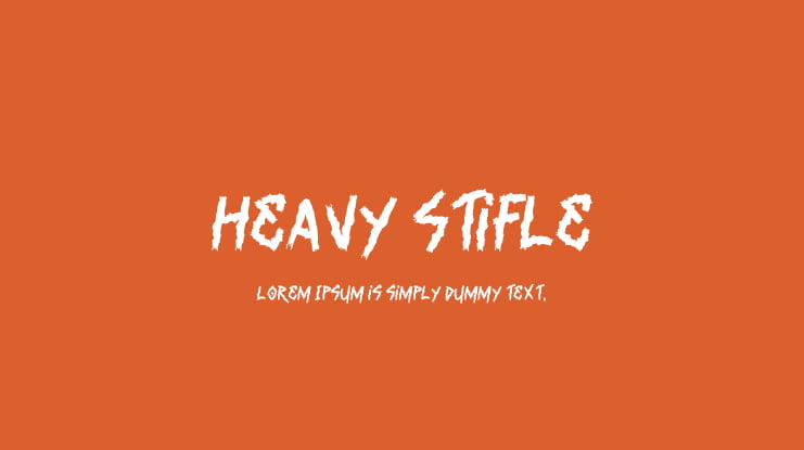 Heavy Stifle Font