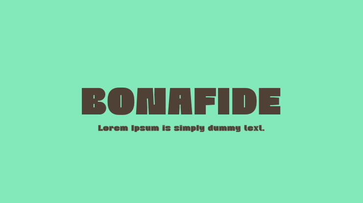 BONAFIDE Font