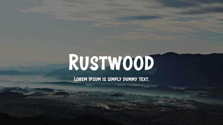 Rustwood Font