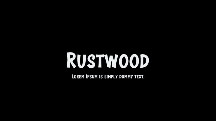 Rustwood Font