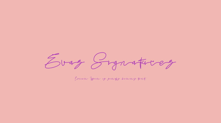 Evas Signatures Font