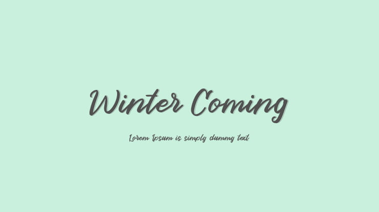 Winter Coming Font