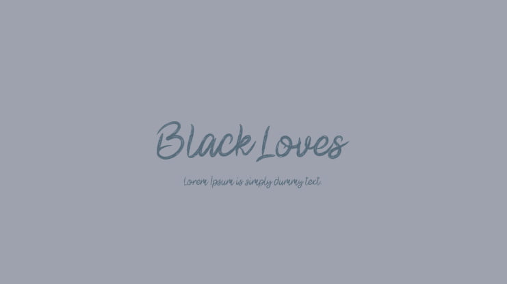 Black Loves Font