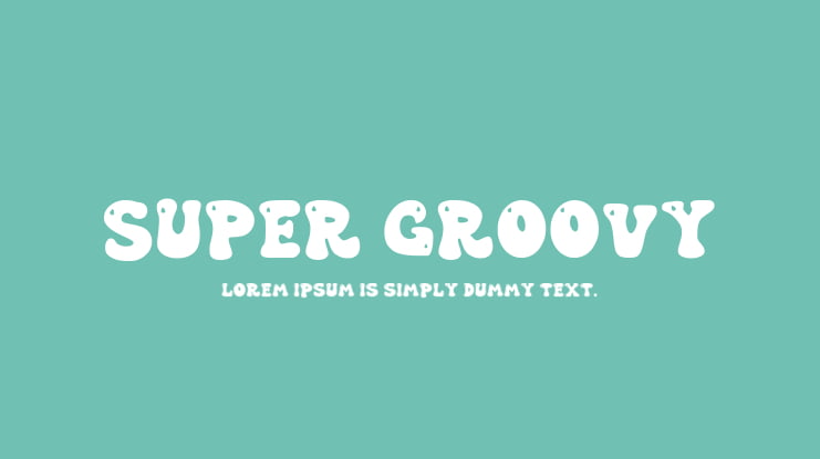 Super Groovy Font