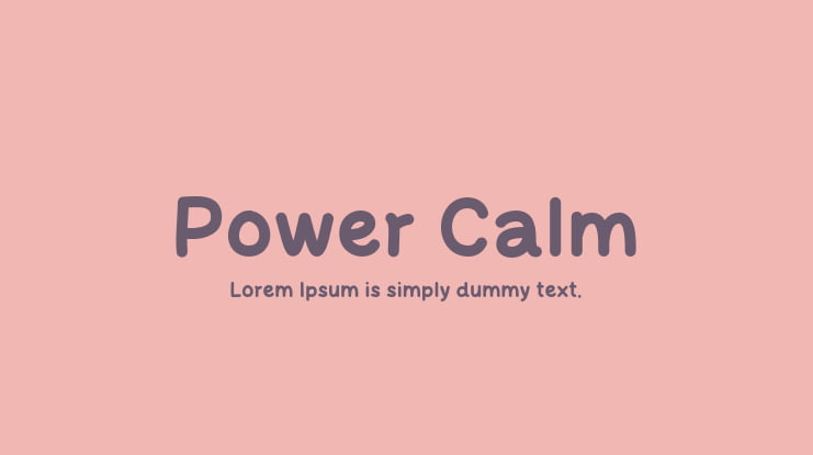 Power Calm Font