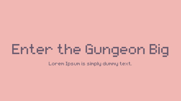 Enter the Gungeon Big Font