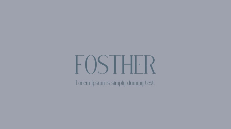 FOSTHER Font