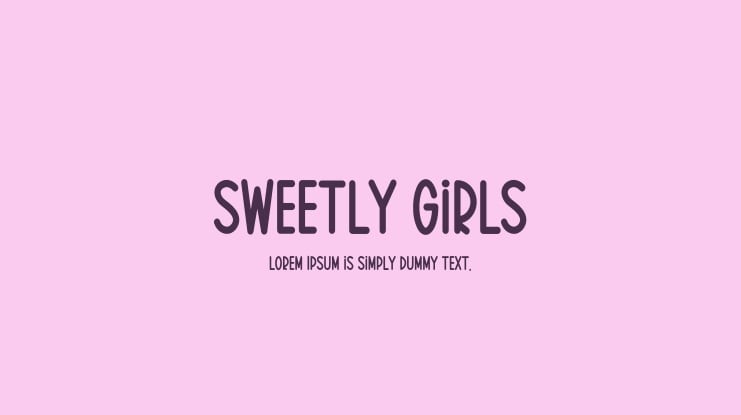 Sweetly Girls Font