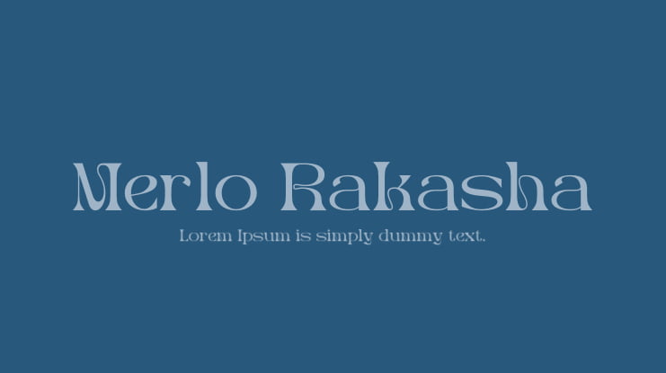 Merlo Rakasha Font