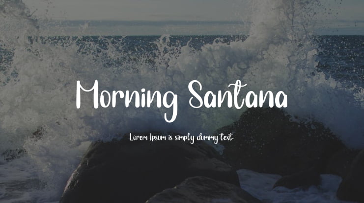 Morning Santana Font