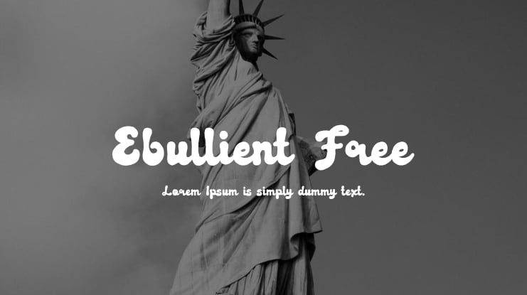 Ebullient Free Font