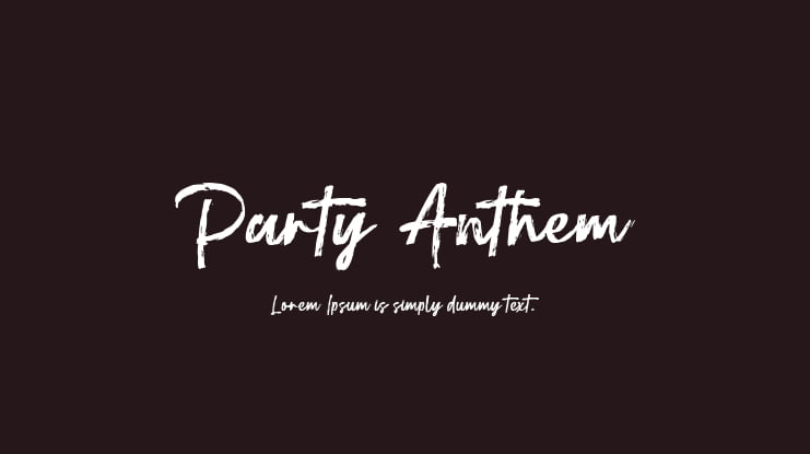 Party Anthem Font