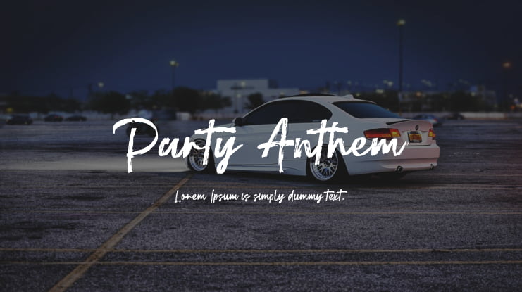 Party Anthem Font