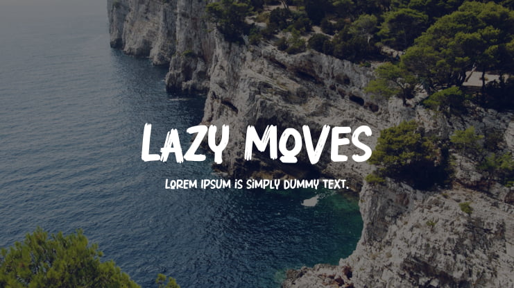 Lazy Moves Font