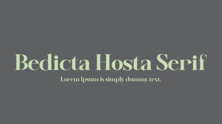 Bedicta Hosta Serif Font Family