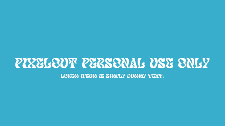 Pixelout Personal Use Only Font