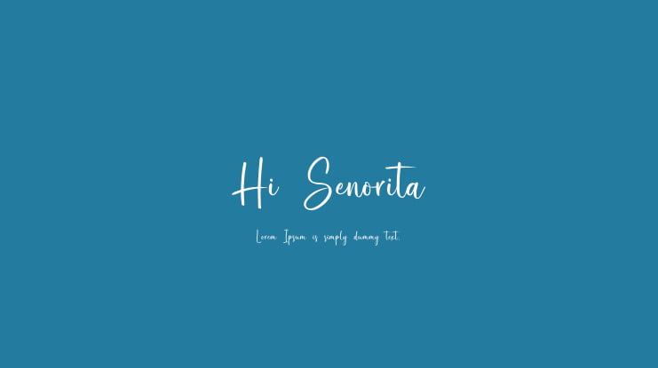 Hi Senorita Font