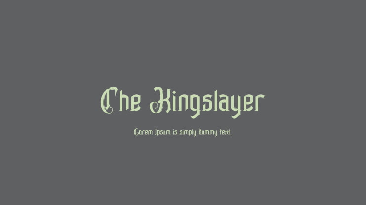 The Kingslayer Font