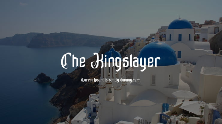 The Kingslayer Font