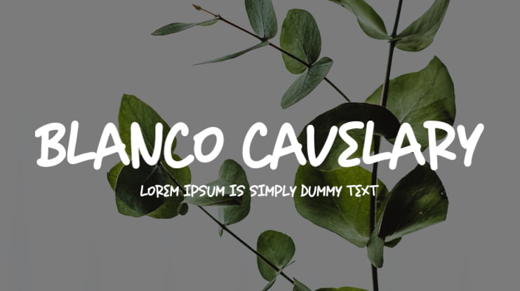 Blanco Cavelary Font