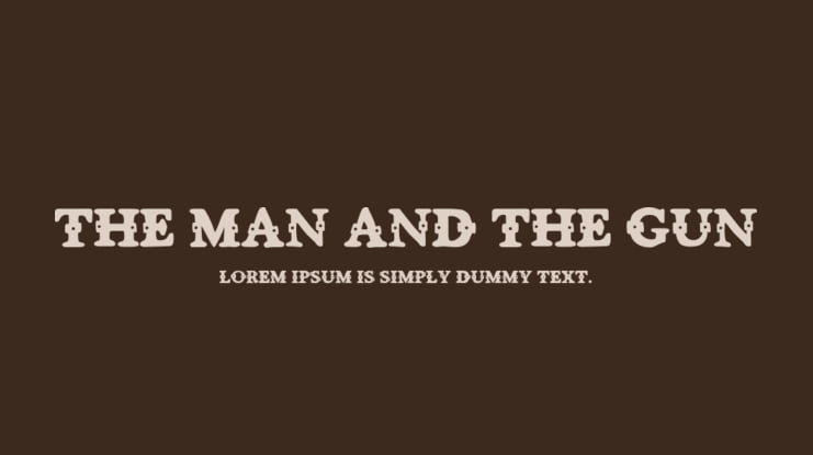 The man and the gun Font