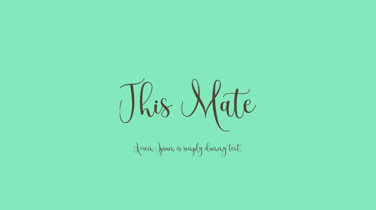 This Mate Font