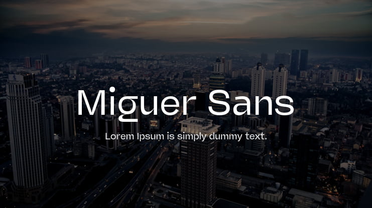 Miguer Sans Font