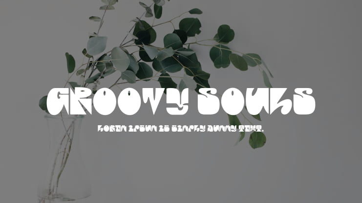 Groovy Souls Font