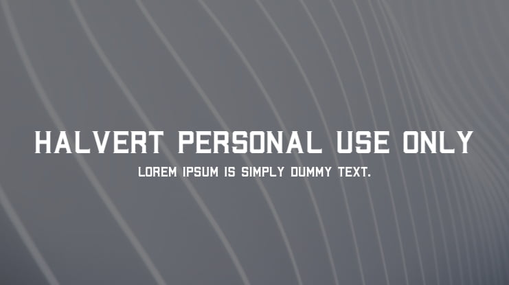 Halvert Personal Use Only Font