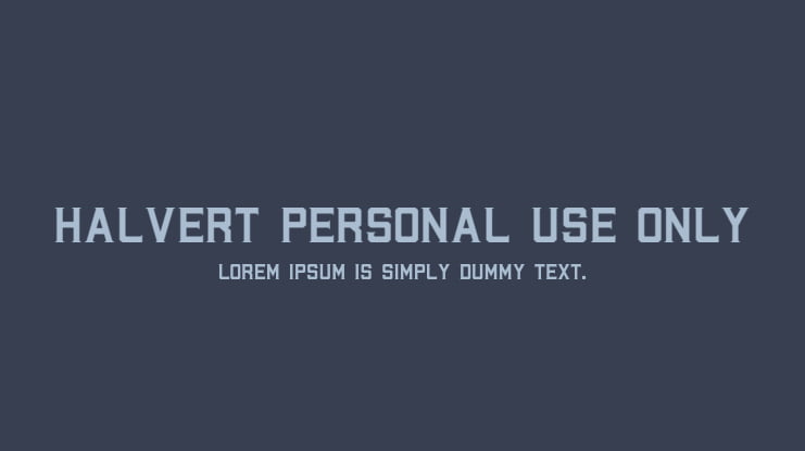 Halvert Personal Use Only Font