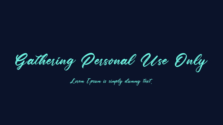 Gathering Personal Use Only Font